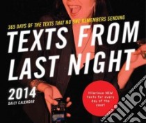 Texts from Last Night 2014 Calendar libro in lingua di Leto Lauren, Bator Ben