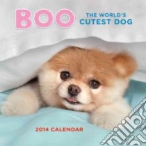 Boo The World's Cutest Dog 2014 Calendar libro in lingua di Lee J. H., LeMaistre Gretchen (PHT)