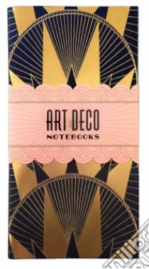 Art Deco Notebooks libro in lingua di Chronicle Books (COR)