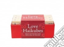 Love Haikubes libro in lingua di Forrest-pruzan Creative (COR)
