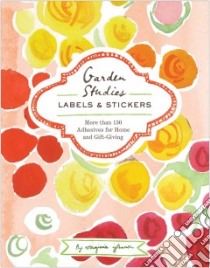 Garden Studies Labels & Stickers libro in lingua di Johnson Virginia (ART)