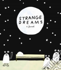 Strange Dreams libro in lingua di Miller Andy J. (ILT)