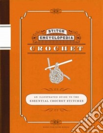 Crochet libro in lingua di Chronicle Books LLC (COR), Rockett Nakaniwa (ILT)