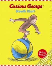 Curious George Growth Chart libro in lingua di Chronicle Books (COR)