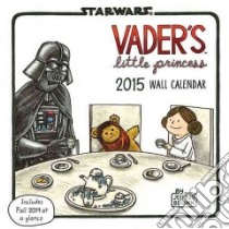 Vader's Little Princess 2015 Calendar libro in lingua di Brown Jeffrey