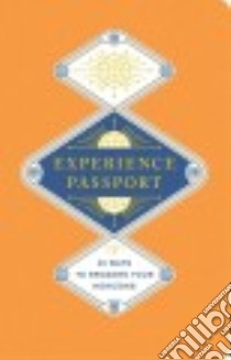 Experience Passport libro in lingua di Egner Alex