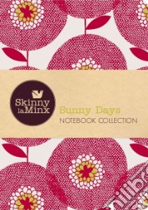 Sunny Days Notebook Collection, Skinny Laminx libro in lingua di Laminx Skinny