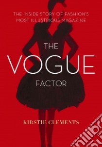 The Vogue Factor libro in lingua di Clements Kirstie