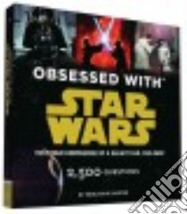Obsessed With Star Wars libro in lingua di Harper Benjamin