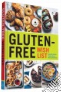 Gluten-free Wish List libro in lingua di Sauvage Jeanne, Kolenko Eva (PHT)