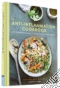 The Anti-Inflammation Cookbook libro in lingua di Haas Amanda, Jacobs Bradly Dr. (CON), Kunkel Erin (PHT)