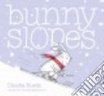 Bunny Slopes libro in lingua di Rueda Claudia