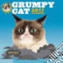 Grumpy Cat 2017 Calendar libro in lingua di Grumpy Cat (COR)