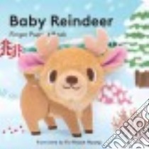Baby Reindeer Finger Puppet Book libro in lingua di Chronicle Books Llc (COR), Huang Yu-Hsuan (ILT)