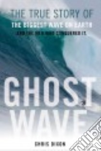Ghost Wave libro in lingua di Dixon Chris