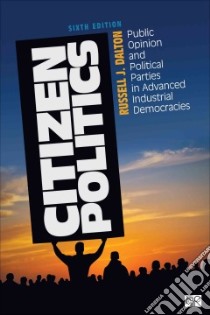 Citizen Politics libro in lingua di Dalton Russell J.