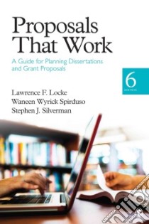 Proposals That Work libro in lingua di Locke Lawrence F., Spirduso Waneen Wyrick, Silverman Stephen J.