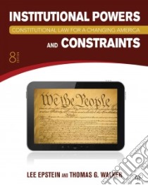 Constitutional Law for a Changing America libro in lingua