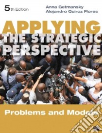 Applying the Strategic Perspective libro in lingua di Getmansky Anna, Flores Alejandro Quiroz