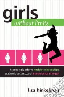 Girls without Limits libro in lingua di Hinkelman Lisa