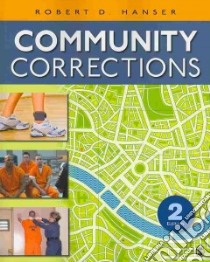 Community Corrections libro in lingua di Hanser Robert D.