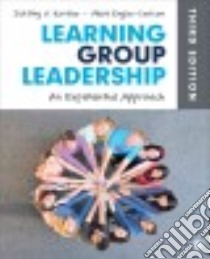 Learning Group Leadership libro in lingua di Kottler Jeffrey A., Englar-Carlson Matt