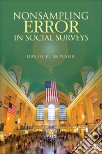 Nonsampling Error in Social Surveys libro in lingua di McNabb David E.