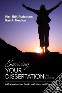 Surviving Your Dissertation libro in lingua di Rudestam Kjell Erik, Newton Rae R.