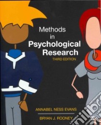 Methods in Psychological Research libro in lingua di Evans Annabel Ness, Rooney Bryan J.