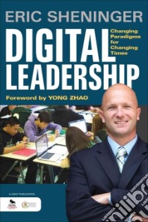Digital Leadership libro in lingua di Sheninger Eric, Zhao Yong (FRW)