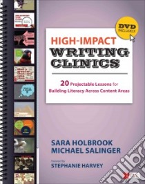 High-Impact Writing Clinics libro in lingua di Holbrook Sara, Salinger Michael, Harvey Stephanie (FRW)