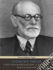 The Interpretation of Dreams libro in lingua di Freud Sigmund, Page Michael (NRT)