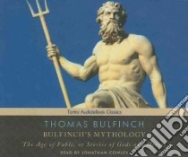 Bulfinch’s Mythology libro in lingua di Bulfinch Thomas, Cowley Jonathan (NRT)