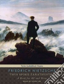 Thus Spoke Zarathustra libro in lingua di Nietzsche Friedrich Wilhelm, Lee John (NRT)