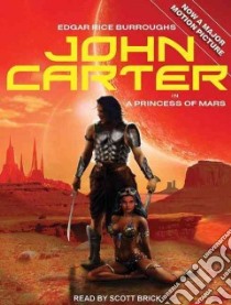 John Carter in A Princess of Mars libro in lingua di Burroughs Edgar Rice, Brick Scott (NRT)