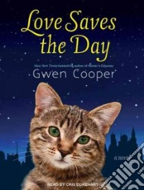 Love Saves the Day libro in lingua di Cooper Gwen, Dukehart Cris (NRT)