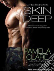 Skin Deep libro in lingua di Clare Pamela, Griffith Kaleo (NRT)