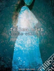 Fallen Eden libro in lingua di Williams Nicole, Sands Tara (NRT)