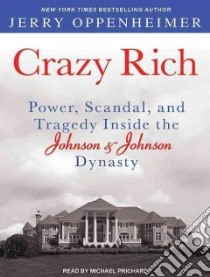 Crazy Rich libro in lingua di Oppenheimer Jerry, Prichard Michael (NRT)