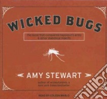 Wicked Bugs libro in lingua di Stewart Amy, Marlo Coleen (NRT)