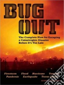 Bug Out libro in lingua di Williams Scott B., Heyborne Kirby (NRT)