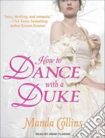 How to Dance With a Duke libro in lingua di Collins Manda, Flosnik Anne T. (NRT)