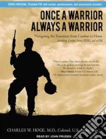 Once a Warrior Always a Warrior libro in lingua di Hoge Charles W. M.D., Pruden John (NRT)