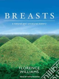 Breasts libro in lingua di Williams Florence, Reading Kate (NRT)