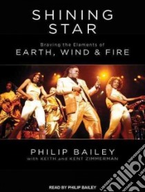 Shining Star libro in lingua di Bailey Phillip, Zimmerman Keith (CON), Zimmerman Kent (CON), Bailey Philip (NRT)