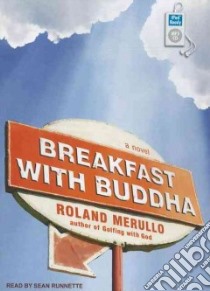 Breakfast With Buddha libro in lingua di Merullo Roland, Runnette Sean (NRT)