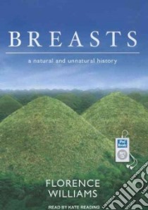 Breasts libro in lingua di Williams Florence, Reading Kate (NRT)