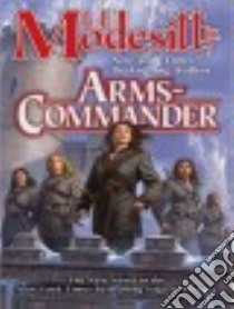 Arms-commander libro in lingua di Modesitt L. E., Heyborne Kirby (NRT)