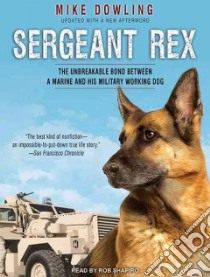 Sergeant Rex libro in lingua di Dowling Mike, Shapiro Rob (NRT)