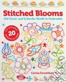 Stitched Blooms libro in lingua di Envoldsen-harris Carina